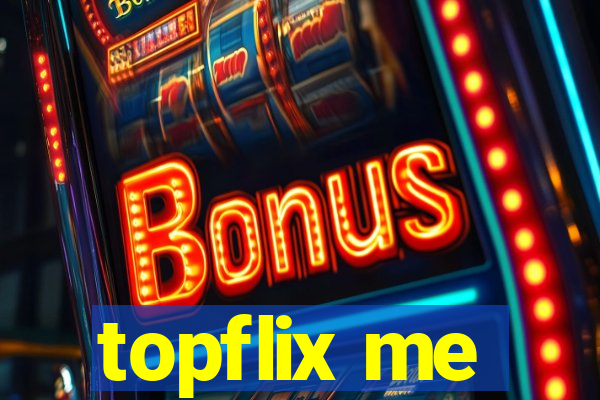 topflix me